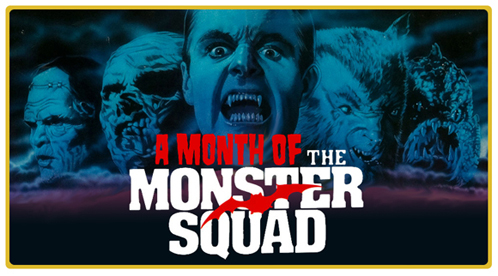 Month of Monster Squad Banner 580