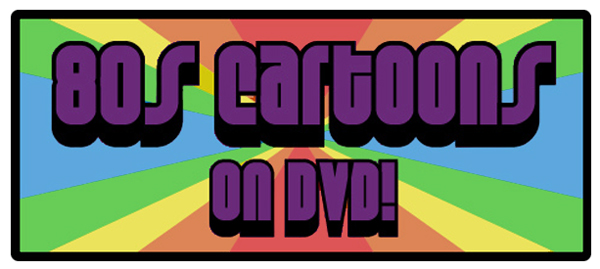 80s Cartoons on DVD | Branded in the 80s