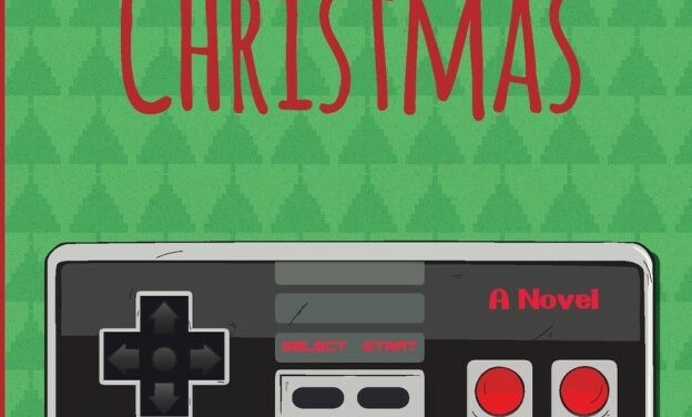 8-Bit Christmas is the Fruitcake of 80s Nostalgia Novels…