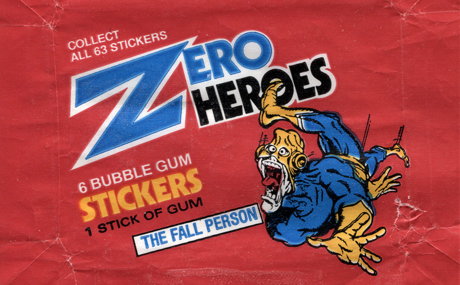 Wax Paper Pop Art #36: Zero Heroes!